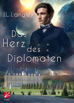 Das Herz des Diplomaten (eBook, ePUB) - Langley, J.L.