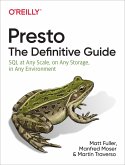 Presto: The Definitive Guide (eBook, ePUB)