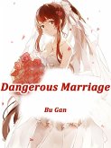 Dangerous Marriage (eBook, ePUB) Dangerous Marriage (eBook, ePUB)