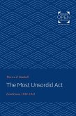 Most Unsordid Act (eBook, ePUB)