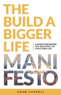 Cover Build a Bigger Life Manifesto (eBook, ePUB)