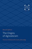 Origins of Agnosticism (eBook, ePUB)
