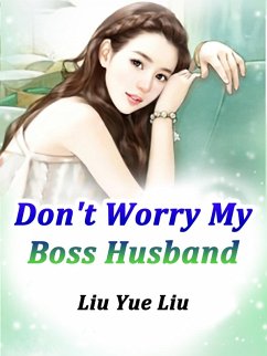Cover Don't Worry, My Boss Husband (eBook, ePUB)
