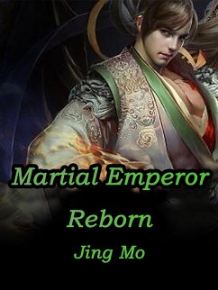 Cover Martial Emperor Reborn (eBook, ePUB)