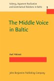 Middle Voice in Baltic (eBook, PDF) Middle Voice in Baltic (eBook, PDF)