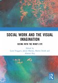 Social Work and the Visual Imagination (eBook, ePUB)