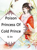 Poison Princess Of Cold Prince (eBook, ePUB)