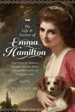 Life and Letters of Emma Hamilton (eBook, ePUB) - Hugh Tours, Tours