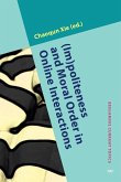 (Im)politeness and Moral Order in Online Interactions (eBook, PDF) (Im)politeness and Moral Order in Online Interactions (eBook, PDF)