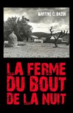 La Ferme du bout de la nuit (eBook, ePUB)
