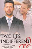 Two Lips, Indifferent Red (eBook, ePUB) Two Lips, Indifferent Red (eBook, ePUB)