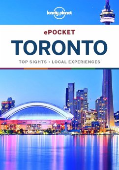 Lonely Planet Pocket Toronto (eBook, ePUB) - Lonely Planet, Lonely Planet