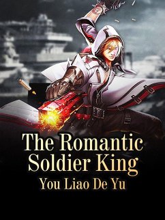 Cover Romantic Soldier King (eBook, ePUB)