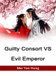 Guilty Consort VS Evil Emperor (eBook,... - Bild 1