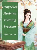 Henpecked Husband Training Program (eBook, ePUB)