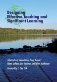Designing Effective Teaching and Significant Learning (eBook, ePUB)