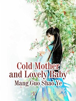 Cover Cold Mother and Lovely Baby (eBook, ePUB)