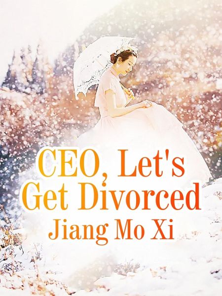 CEO, Let's Get Divorced (eBook, ePUB) CEO, Let's Get Divorced (eBook, ePUB)