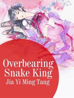 Cover Overbearing Snake King (eBook, ePUB)