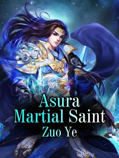 Cover Asura Martial Saint (eBook, ePUB)