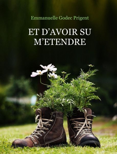 Et d'avoir su m'etendre (eBook, ePUB)