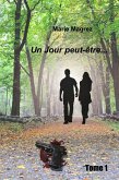 Un Jour peut-etre... (eBook, ePUB)