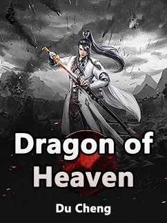 Cover Dragon of Heaven (eBook, ePUB)