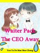 Waiter, Pack The CEO Away (eBook, ePUB) - Bild 1