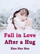 Fall in Love After a Hug (eBook, ePUB) - Bild 1