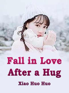 Cover Fall in Love After a Hug (eBook, ePUB)