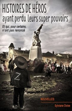 Cover Histoires de heros ayant perdu leurs super pouvoirs (eBook, ePUB)