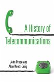 History of Telecommunications (eBook, ePUB)