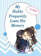 My Hubby Frequently Loses His Memory... - Bild 1