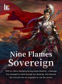 Nine Flames Sovereign (eBook, ePUB)