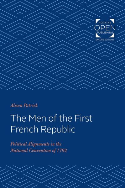 Men of the First French Republic (eBook, ePUB) Men of the First French Republic (eBook, ePUB)