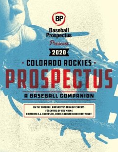 Colorado Rockies 2020 (eBook, ePUB) - Baseball Prospectus