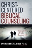 Christ-Centered Biblical Counseling (eBook, ePUB)
