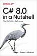 C# 8.0 in a Nutshell (eBook, ePUB) - Bild 1