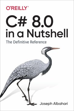 C# 8.0 in a Nutshell (eBook, ePUB) - Albahari, Joseph