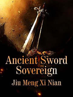 Cover Ancient Sword Sovereign (eBook, ePUB)