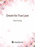 Dream for True Love (eBook, ePUB)