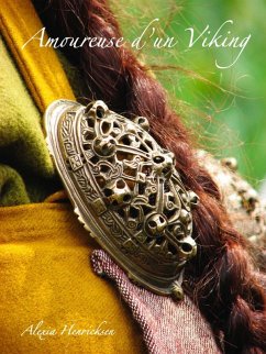 Amoureuse d'un Viking (eBook, ePUB) - Alexia Henricksen, Henricksen