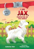I Am Jax, Protector of the Ranch (eBook, ePUB)