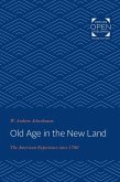 Old Age in the New Land (eBook, ePUB)