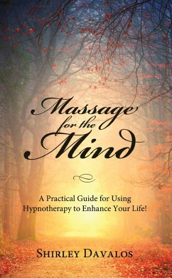 Massage for the Mind (eBook, ePUB) - Davalos, Shirley
