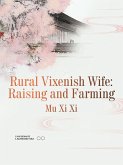 Rural Vixenish Wife: Raising and Farming (eBook, ePUB)