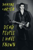 Dead People I Have Known (eBook, ePUB)