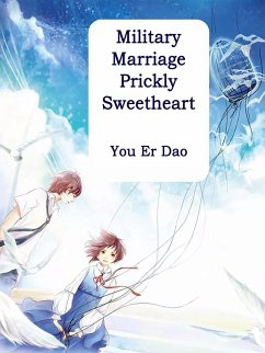 Cover Military Marriage: Prickly Sweetheart (eBook, ePUB)