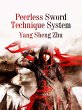 Peerless Sword Technique System (eBook,... - Bild 1