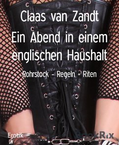 Ein Abend in einem englischen Haushalt (eBook, ePUB) - van Zandt, Claas